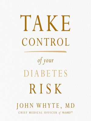 cover image of Take Control of Your Diabetes Risk